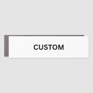 Make It Your Own Car Magnet