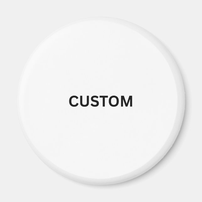 Make It Your Own Circle Magnet (Front)