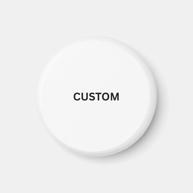 Make It Your Own Circle Magnet (Front)