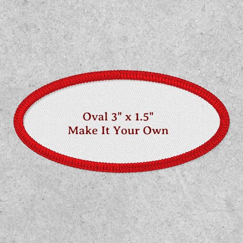 Make It Your Own Oval 3" x 1.5" Patch