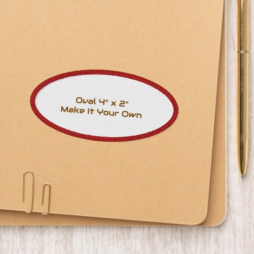 Make It Your Own Oval 4" x 2" Patch