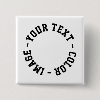 Make It Your Own Square 2 inch Button