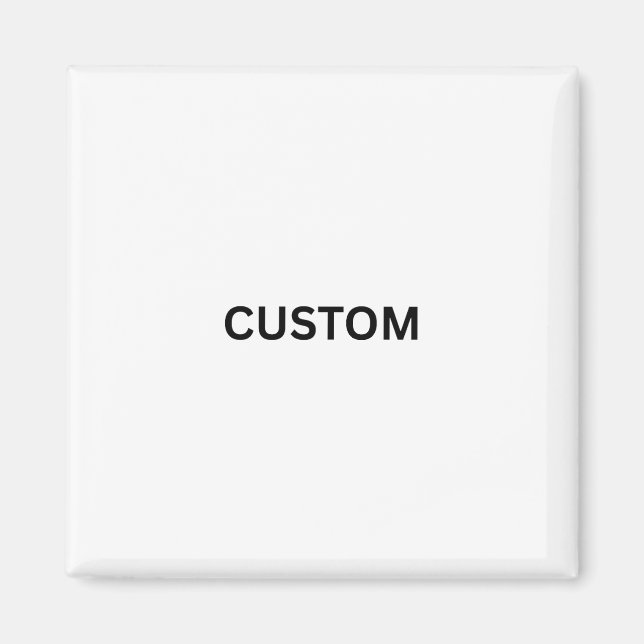Make It Your Own Square Magnet (Front)