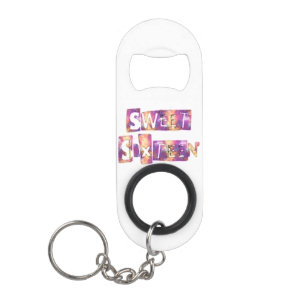 Make it Yours: Personalizing Your Sweet Sixteen Keychain Bottle Opener