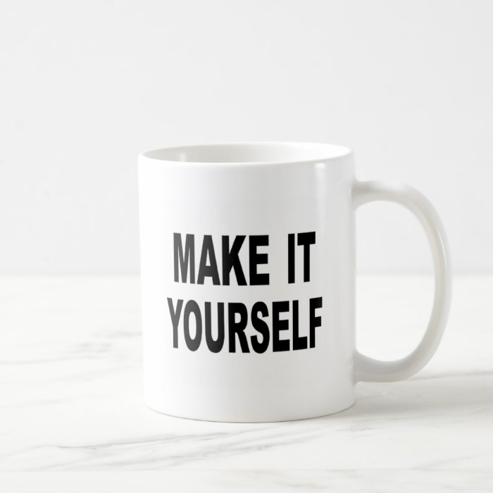 Make It Yourself Custom Coffee Mug