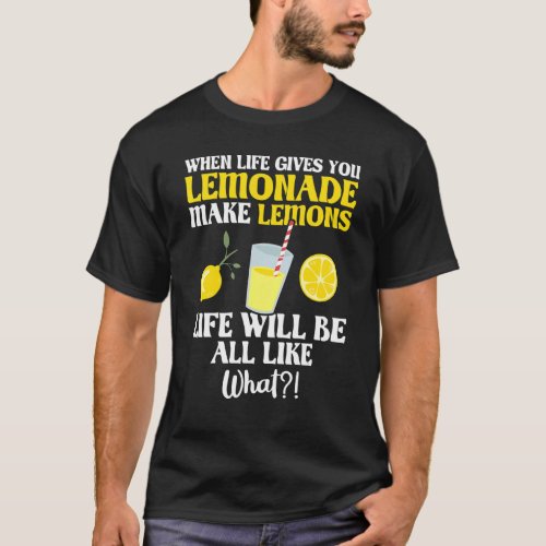 Make Lemon Lemonade Stand Boss Juice Ice Lemon Squ T_Shirt