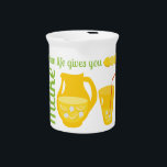 Make Lemonade Beverage Pitcher<br><div class="desc">Fun text with graphics says When Life Gives You Lemons,  Make Lemonade. Unique and cool pitcher!</div>