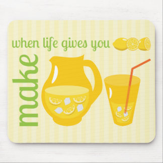 Make Lemonade Mouse Pad
