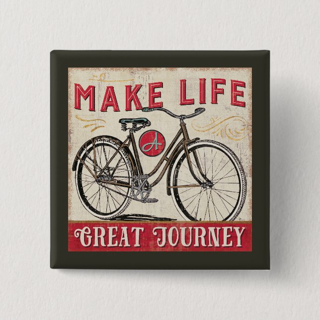 Make Life a Great Journey Quote Pinback Button (Front)