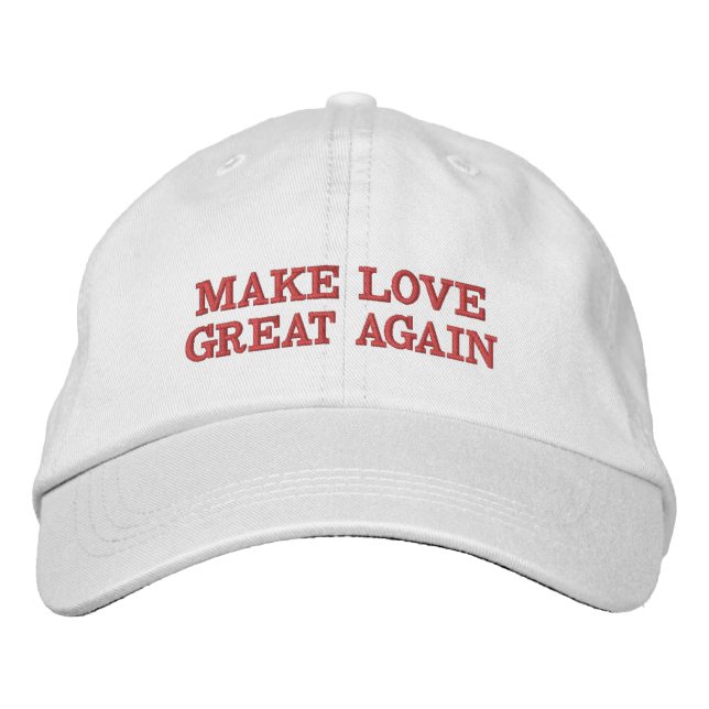 Make Love Great Again - White Embroidered Baseball Cap (Front)