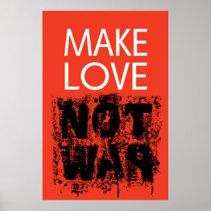 Make Love - Not Ugly War Poster