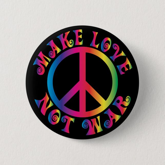 Make Love Not War Button (Front)