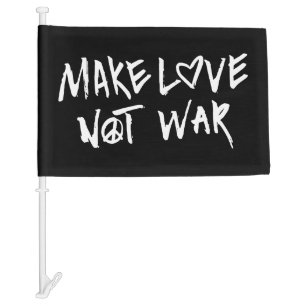 Make Love Not War Car Flag