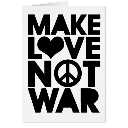 MAKE LOVE NOT WAR CARDS (Front)