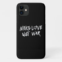 Make Love Not War