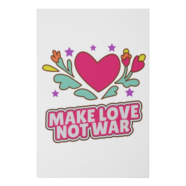 Make love not war faux canvas print (Front)