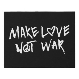 Make Love Not War Faux Canvas Print