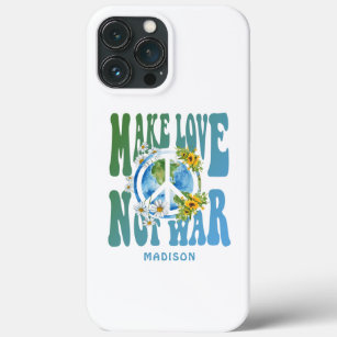 Make Love Not War Floral World Peace Sign Add Name iPhone 13 Pro Max Case