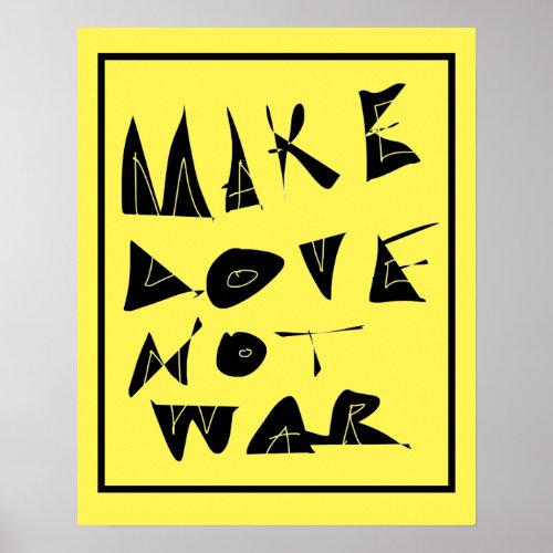 Make Love Not War Graphic Poster