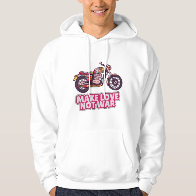 Make love not war hoodie (Front)
