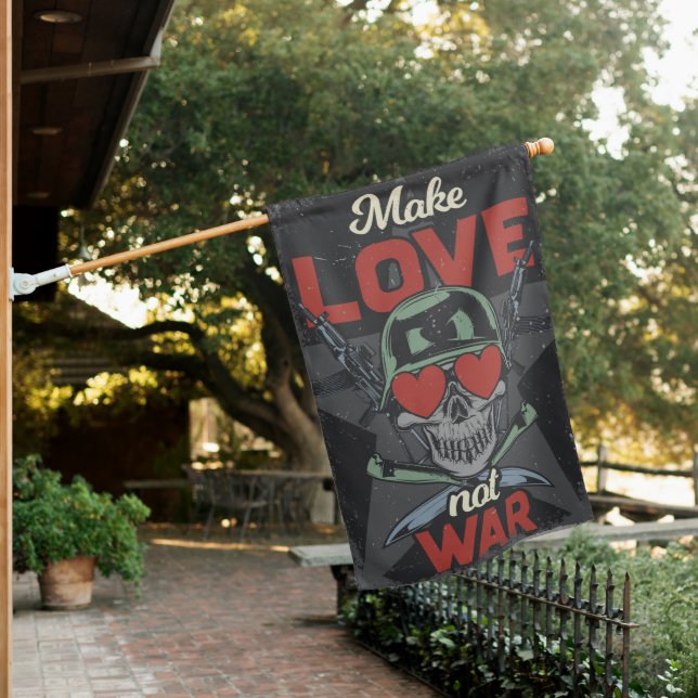 Make Love. Not War House Flag (In SItu)