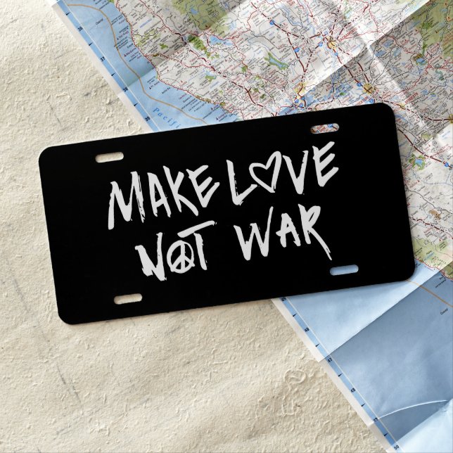 Make Love Not War License Plate (In Situ)