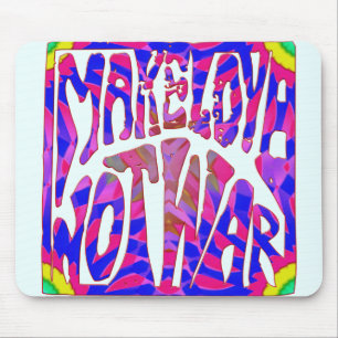 Make Love Not War Mousepad