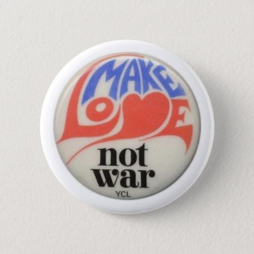 Make Love Not War Peace Art Pinback Button