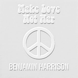 Make Love Not War Peace Sign Name Only Embosser