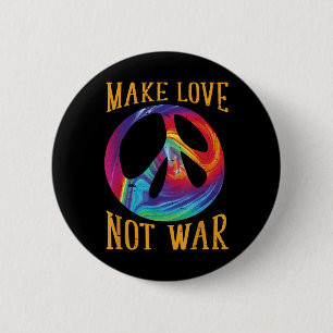 Make Love Not War - Peace Symbol Sign Button
