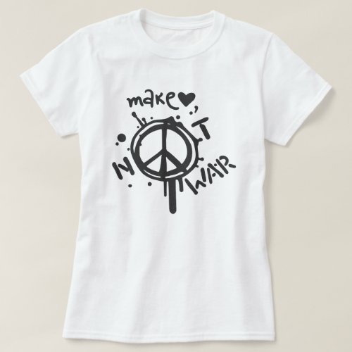 Make love not war Peace Symbol T_Shirt