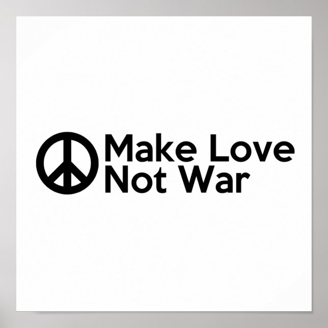 Make Love Not War Poster (Front)