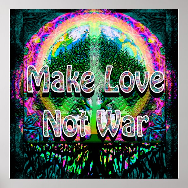 Make Love Not War Poster (Front)