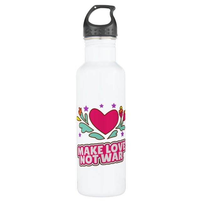 Make love not war stainless steel water bottle (Front)