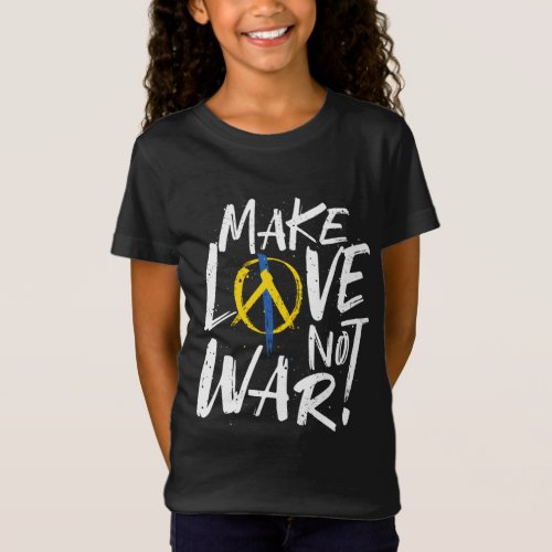 Make Love Not War Support Ukraine T_Shirt