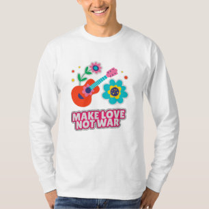 Make love not war T-Shirt
