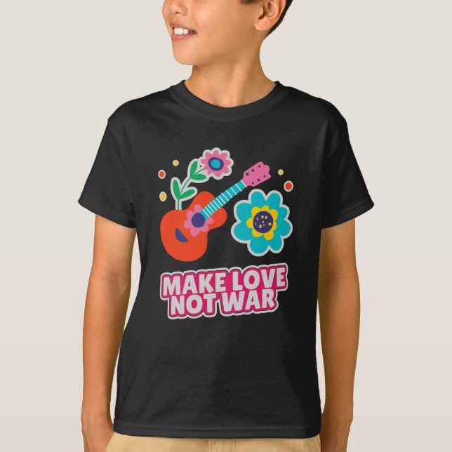 Make love not war T-Shirt (Front)
