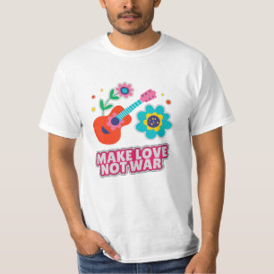Make love not war T-Shirt