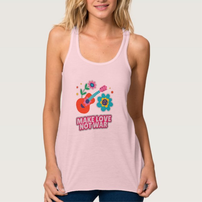Make love not war tank top (Front)