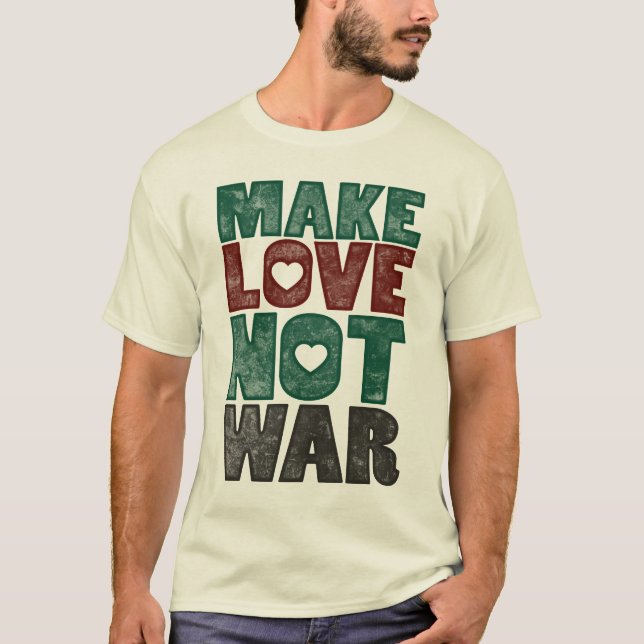 Make Love Not War, Vintage T-Shirt (Front)
