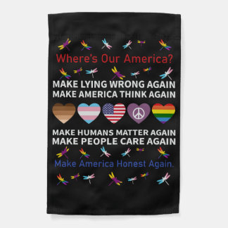 Make Lying Wrong Again Garden Flag