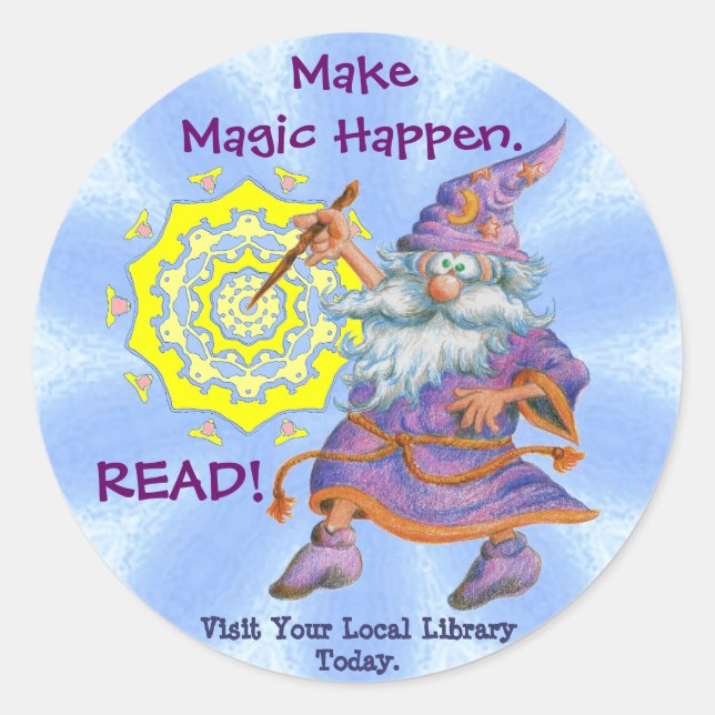 Make Magic Happen.  READ! Classic Round Sticker (Front)