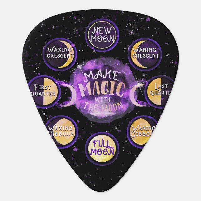 Make Magic With The Moon Lunar Cycles Phases Guitar Pick (Front)