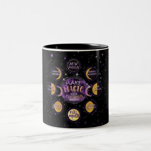 Make Magic With The Moon Lunar Cycles Phases Two_Tone Coffee Mug