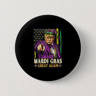 Make Mardi Gras Great Again Fun Mardi Gras Men Wom Button
