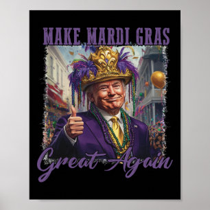 Make Mardi Gras Great Again Funny Parade Costume H Poster