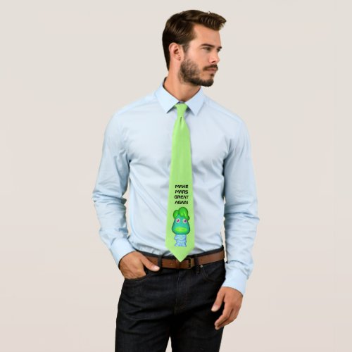 Make Mars Great Again Green Alien Trump Tie