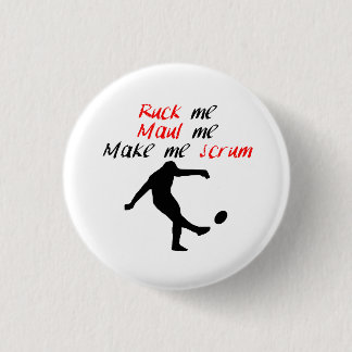 Make Me Scrum Pinback Button