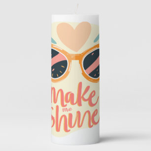 Make Me Shine Quote Cute Retro Sunglasses Pillar Candle