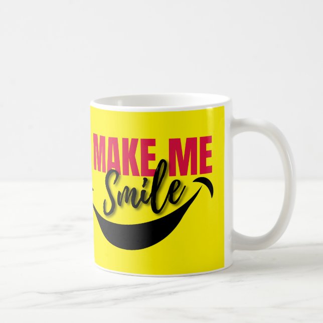 Make me Smile coffee mug (Right)